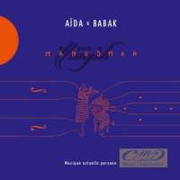 Aïda & Babak: Manushan - tradycyjna perska muzyka i poezja